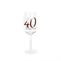 40 & Fantastic Wine Glass