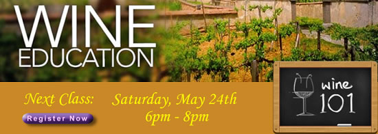 Wine Class 101 May 24 2014